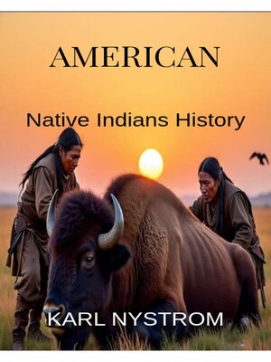 cover image of AMERICAN Native Indians History